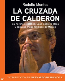 La cruzada de Calderón