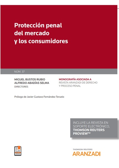 Protección penal del mercado y los consumidores (Papel + e-book)