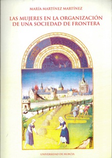 Mujeres en la Organización de Una Sociedad de Frontera