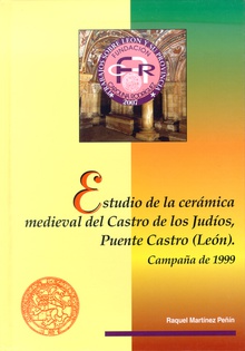 Estudio de la cerámica medieval del Castro de los Judíos, Puente Castro (León)