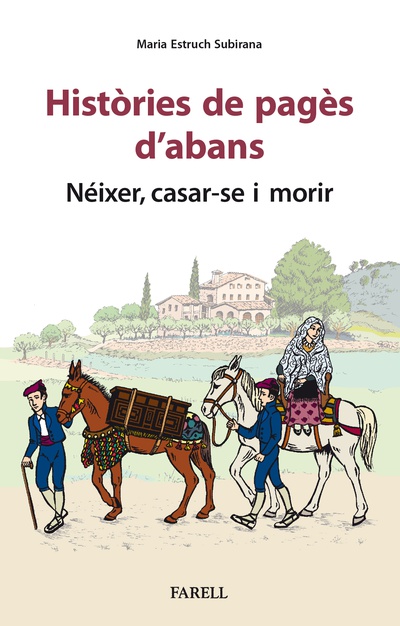 Histories de pages d'abans. Neixer, casar-se i morir