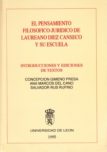 El pensamiento filosófico jurídico de Laureano Díez Canseco y su escuela