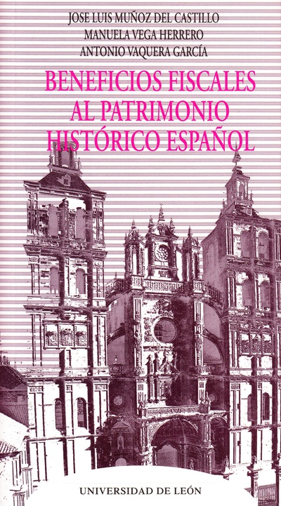 Beneficios Fiscales al Patrimonio Histórico Español