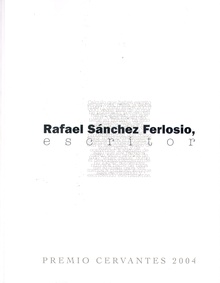 Rafael Sánchez Ferlosio escritor