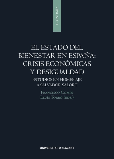 El estado del bienestar en España: crisis económicas y desigualdad
