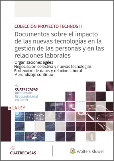 Documentos sobre el impacto de las nuevas tecnologías en la gestión de las personas y en las relaciones laborales