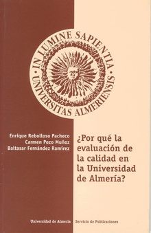 ¿Por qué la evaluación de la calidad en la Universidad de Almería?