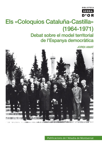 Els Coloquios Cataluña-Castilla" (1964-1971)"