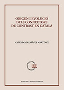 Origen i evolució dels connectors de contrast en català