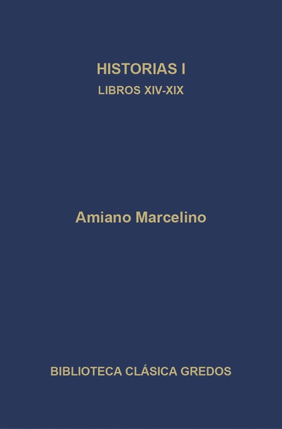 385. Historias I. Libros XIV - XIX
