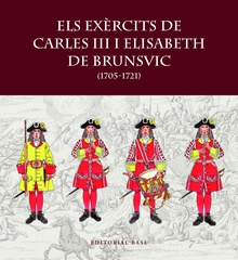 Els exèrcits de Carles III i Elisabet de Brunsvic