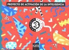 Proyecto de activación de la inteligencia, 3 PAI. Educación Infantil