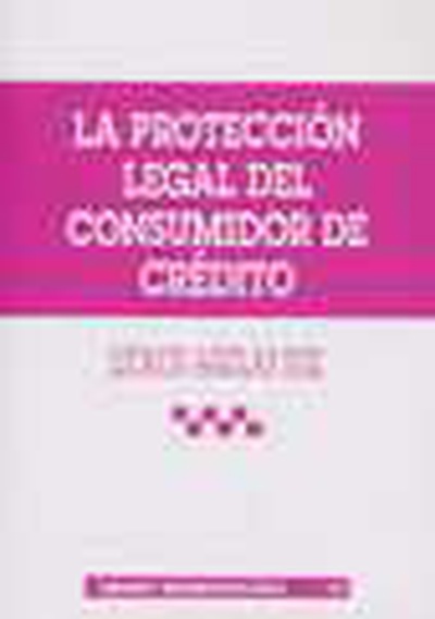 La protección legal del consumidor de crédito