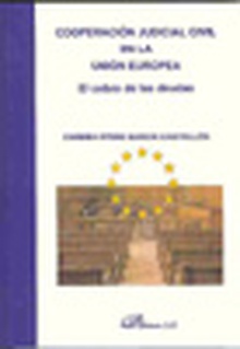 Cooperación Judicial Civil en la Unión Europea