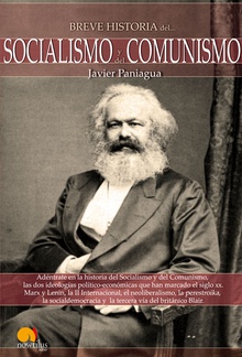 Breve historia del Socialismo y  Comunismo