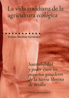 La vida cotidiana de la agricultura ecológica