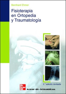 FISIOTERAPIA EN ORTOPEDIA Y TRAUMATOLOGIA