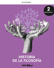 Historia de la Filosofía 2º Bachillerato. Libro del estudiante. GENiOX PRO