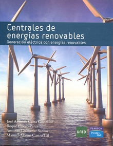 Centrales de energías renovables. Generación eléctrica con energías renovables