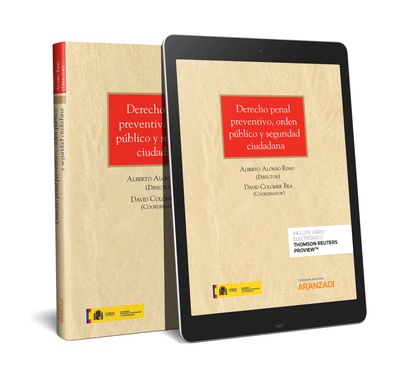 Derecho penal preventivo, orden público y seguridad ciudadana (Papel + e-book)
