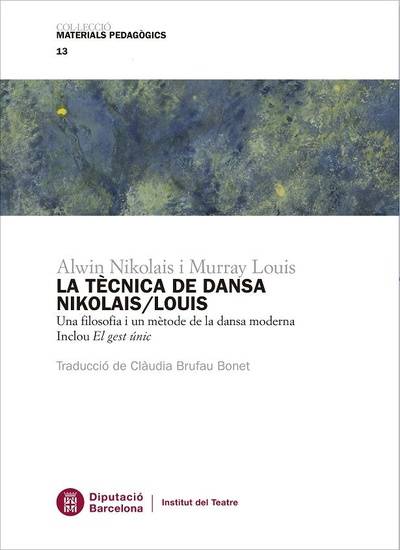 La tècnica de la dansa Nikolais/Louis