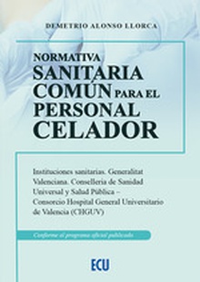 Normativa sanitaria común para el personal celador