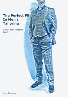 The Perfect Fit In Men's Tailoring