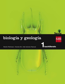 Biología y geología. 1 Bachillerato. Savia