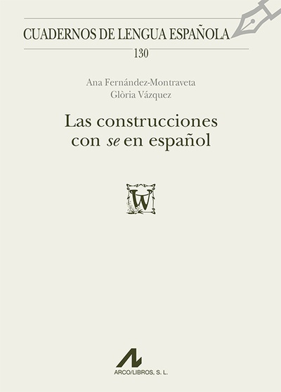 Las construcciones con se en español