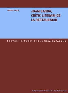 Joan Sardà, crític literari de la restauració