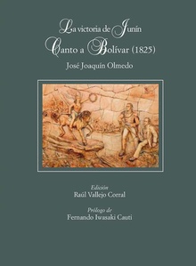 La victoria de Junín. Canto a Bolívar