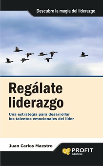 Regálate liderazgo