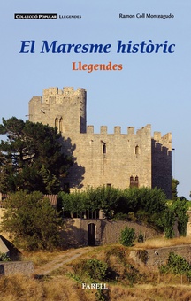 El Maresme histric. Llegendes