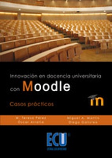 Innovación en docencia universitaria con moodle. Casos prácticos