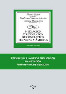 Mediación y resolución de conflictos: Técnicas y ámbitos
