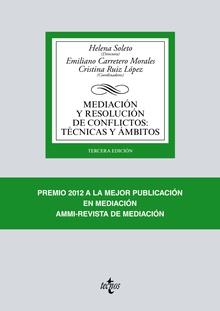 Mediación y resolución de conflictos: Técnicas y ámbitos