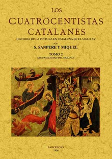 Los cuatrocentistas catalanes (Tomo 2)