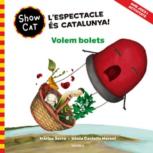 Showcat 3. Volem bolets