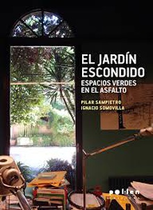 El jardín escondido.