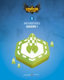 Projecte: La llegenda del Llegat. Matemàtiques 5. Quadern 1