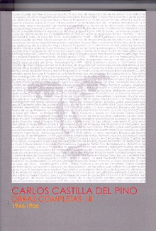 Carlos Castilla del Pino. Obras completas I y II. 1946-1966