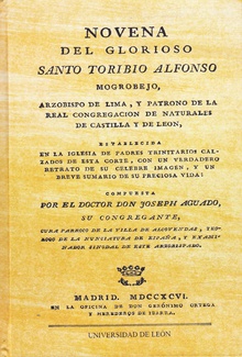 Novena del glorioso Santo Toribio Alfonso Mogrovejo, arzobispo de Lima, y patrono de la Real Congregación de Naturales de Castilla y de León