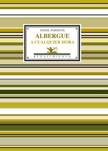 Albergue a cualquier hora