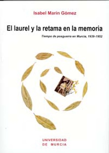 El Laurel y la Retama en la Memoria