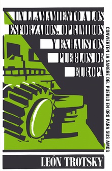 Un llamamiento a los esforzados, oprimidos y exhaustos pueblos de Europa (Serie Great Ideas)