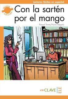 Con la sartén por el mango