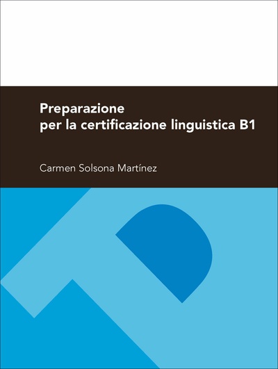 Preparazione per la certificazione linguistica B1