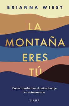 La montaña eres tú