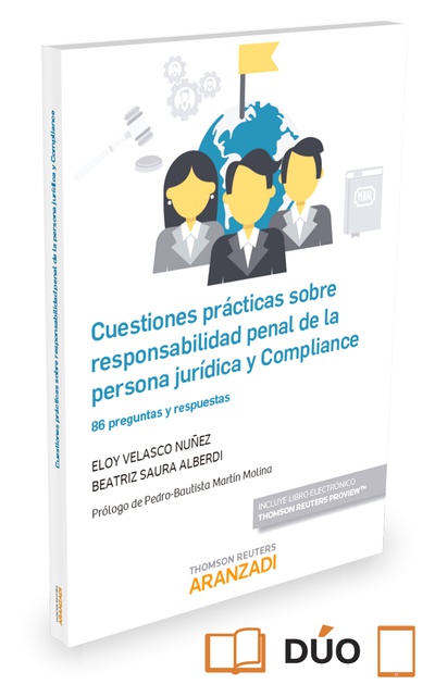 Cuestiones prácticas sobre responsabilidad penal de la persona jurídica y compliance (Papel + e-book)