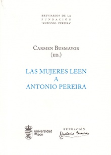 Las mujeres leen a Antonio Pereira